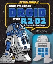 How to Speak Droid with R2D2