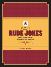 Classic Book of Rude Jokes