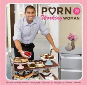 Porn for the Working Woman by Various