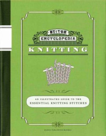 Stitch Encyclopedia: Knitting by Gakuen Bunka