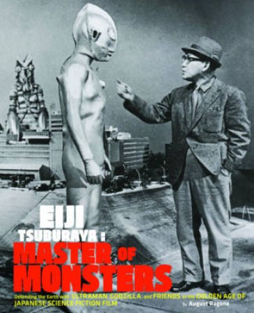 Eiji Tsuburaya by August Ragone