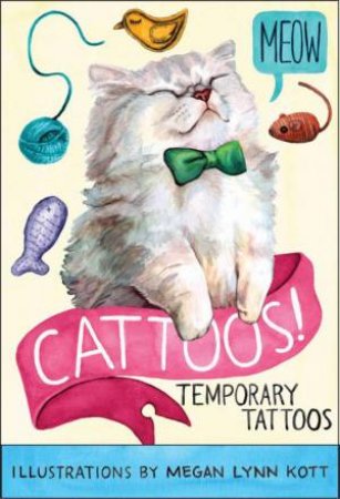 Cattoos by Megan Kott