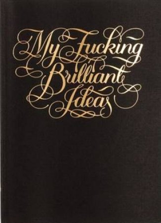 My F*cking Brilliant Journal by Various