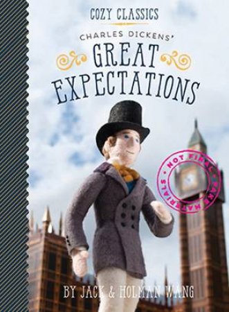 Cozy Classics: Great Expectations by Holman Wang