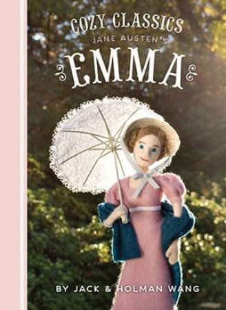 Cozy Classics: Emma by Holman Wang