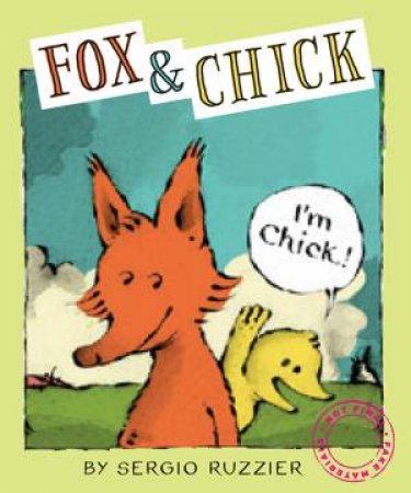 Fox & Chick: The Party by Sergio Ruzzier