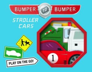 Bumper To Bumper Stroller Cars By Nick Chronicle Books Lu 9781452155043 Qbd Books - 