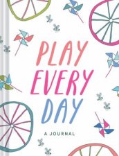 Play Every Day