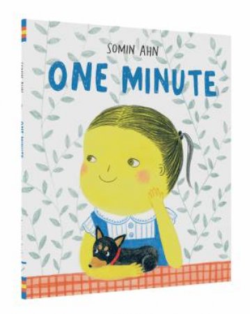 One Minute by Somin Ahn