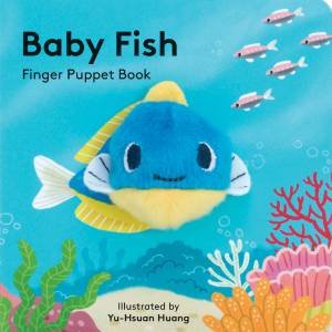 Baby Fish: Finger Puppet Book by Yu-Hsuan Huang