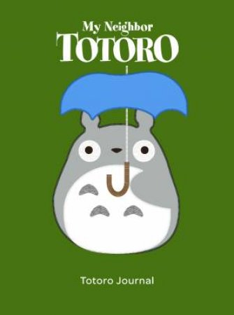 My Neighbor Totoro: Totoro Plush Journal by Various