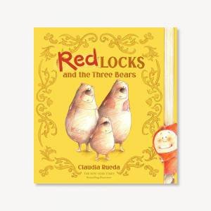 Redlocks And The Three Bears by Claudia Rueda