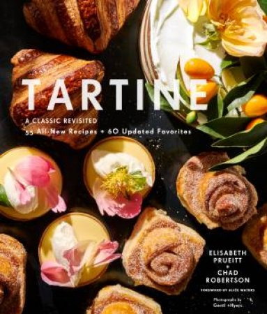 Tartine: A Classic Revisited by Elisabeth Prueitt