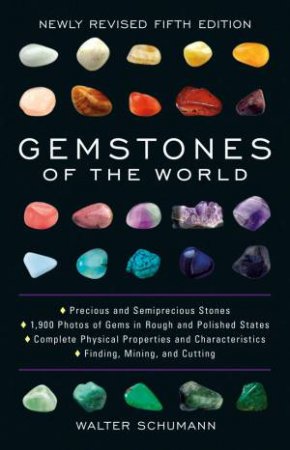 Gemstones Of The World - 5th Ed by Walter Schumann