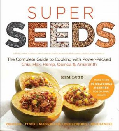 Super Seeds by Kim Lutz & Stephanie Pedersen