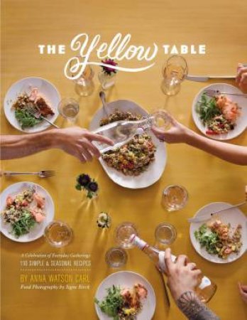 The Yellow Table by Anna Watson Carl & Signe Birck