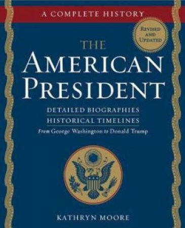 The American President by Kathryn Moore