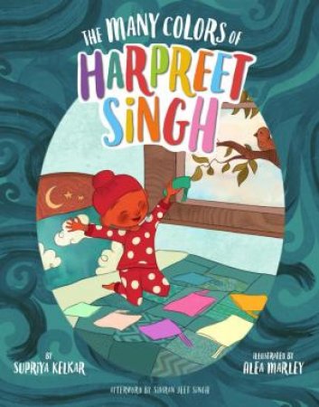 Many Colors of Harpreet Singh by Supriya Kelkar