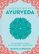 Little Bit Of Ayurveda