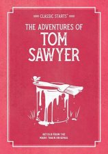 Classic Starts The Adventures Of Tom Sawyer