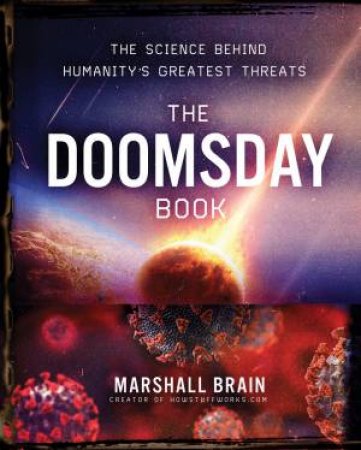 The Doomsday Book by Marshall Brain