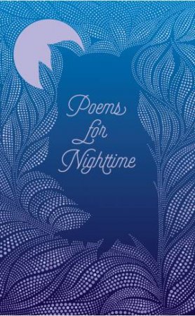 Poems For Nighttime by Various