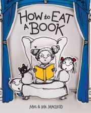 How To Eat A Book