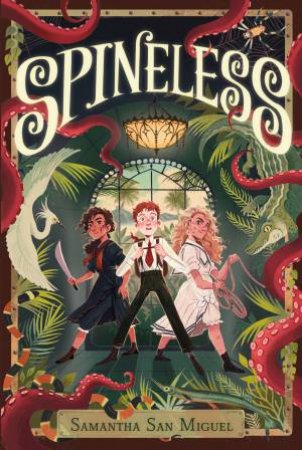 Spineless by Samantha San Miguel