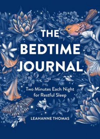 The Bedtime Journal by Leahanne Thomas