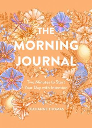 The Morning Journal by Leahanne Thomas