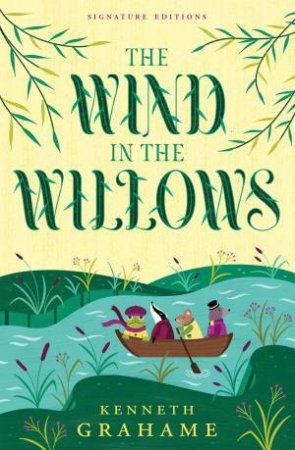 The Wind In The Willows by Kenneth Grahame