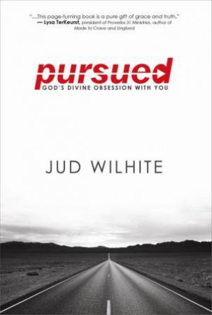 Pursued by Jud Wilhite