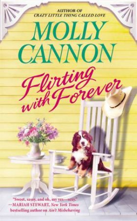 Flirting with Forever by Molly Cannon