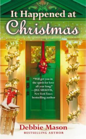 It Happened at Christmas by Debbie Mason