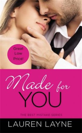 Made For You by Lauren Layne