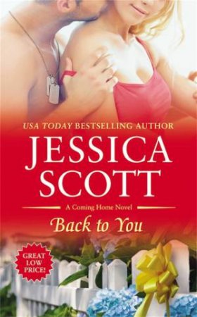 Back To You by Jessica Scott