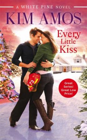 Every Little Kiss by Kim Amos