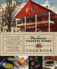 The Vermont Country Store Cookbook