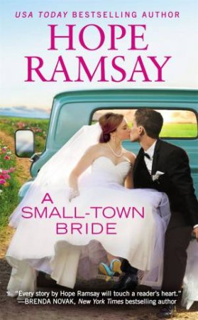 A Small-Town Bride by Hope Ramsay