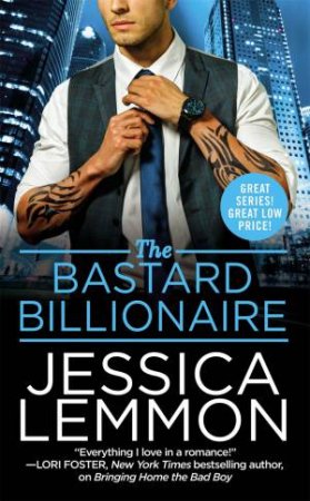 The Bastard Billionaire by Jessica Lemmon