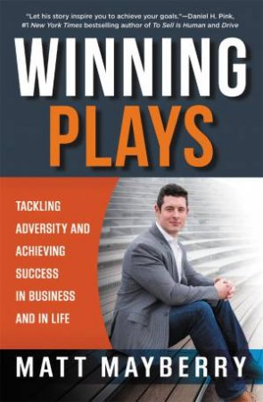 Winning Plays by Matt Mayberry