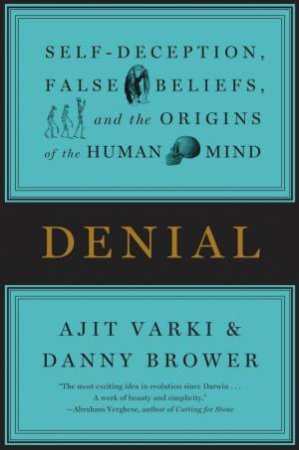 Denial by Ajit Varki