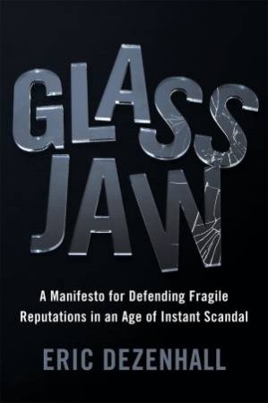 Glass Jaw by Eric Dezenhall