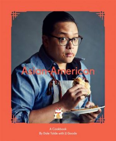 Asian-American by Dale Talde