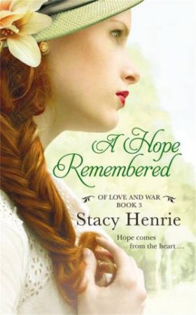 A Hope Remembered by Stacy Henrie