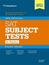 The Official SAT Subject Test in Physics Study Guide