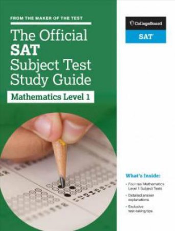 The Official SAT Subject Test In Mathematics by The College Board