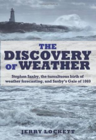 Discovery of Weather by LOCKETT JERRY