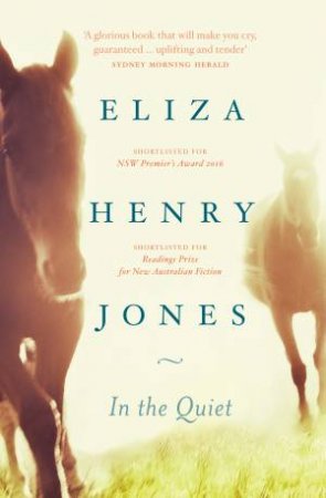 In the Quiet by Eliza Henry-Jones