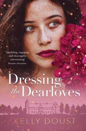 Dressing the Dearloves by Kelly Doust